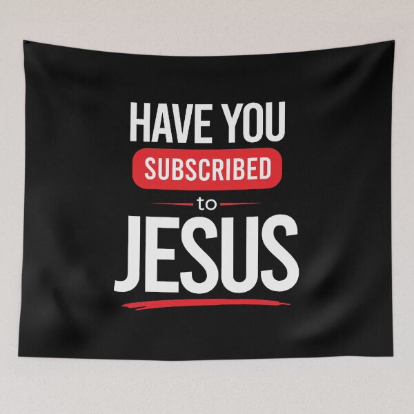 Item preview, HAVE YOU SUBSCRIBED TO JESUS designed and sold by Mclickster.