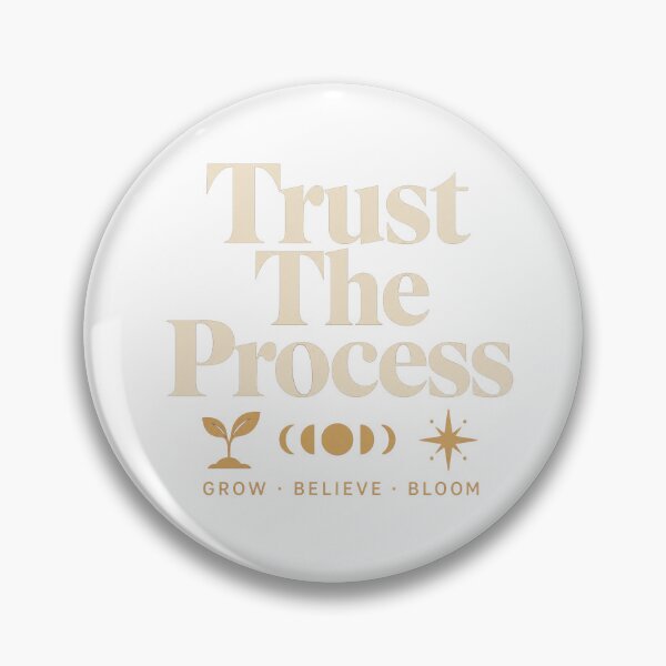 Item preview, Trust The Process designed and sold by GrooveAndGlow.