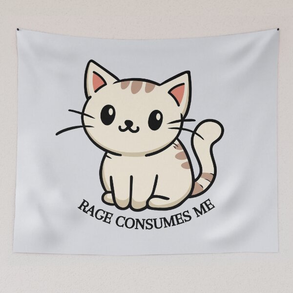 Item preview, Rage Consumes Me Funny Cat designed and sold by MiaBellaGirl.
