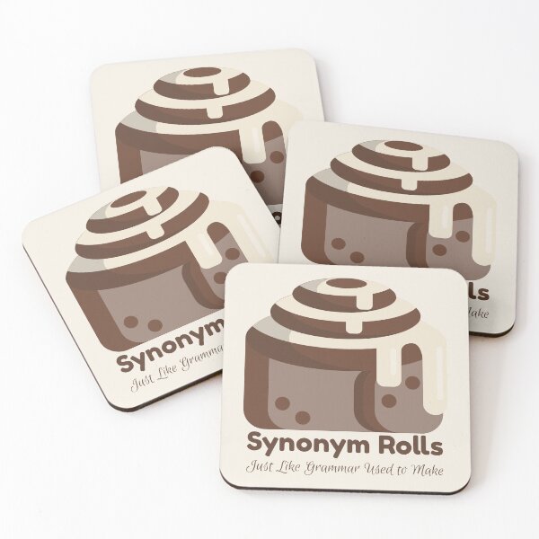 Item preview, Synonym Rolls: Just like Grammar Used to Make designed and sold by Grateful-Fool.
