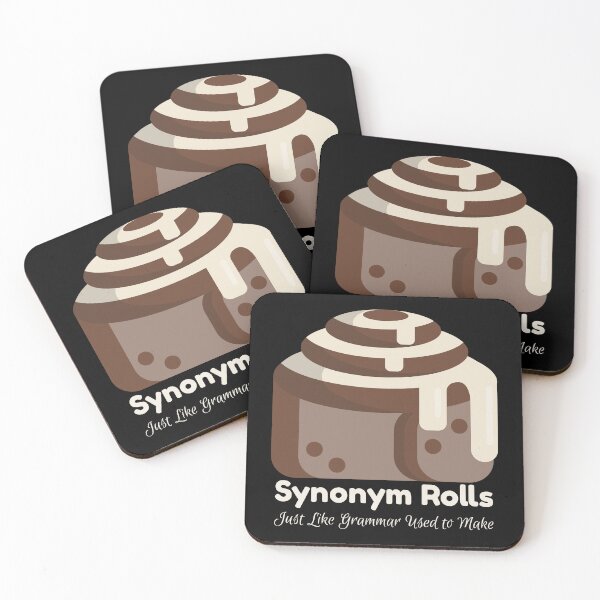 Item preview, Synonym Rolls: Just like Grammar Used to Make designed and sold by Grateful-Fool.