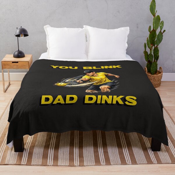 Item preview, You Blink, Dad Dinks - Pickleball Dad Shirt designed and sold by GreyTee.