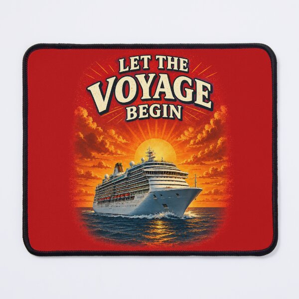 Item preview, Let The Voyage Begin – Cruise Ship Sunset Travel Design designed and sold by Alpine-Ink.