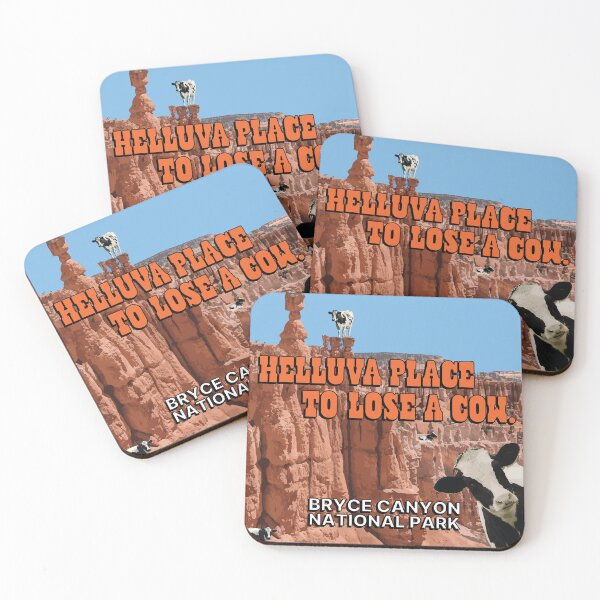 Item preview, Bryce Canyon "Helluva Place to Lose a Cow" designed and sold by TeePlusPlus.