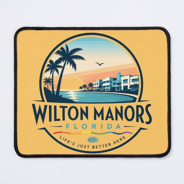 Item preview, Wilton Manors Florida – Life’s Just Better Here designed and sold by Shirts With Pride.