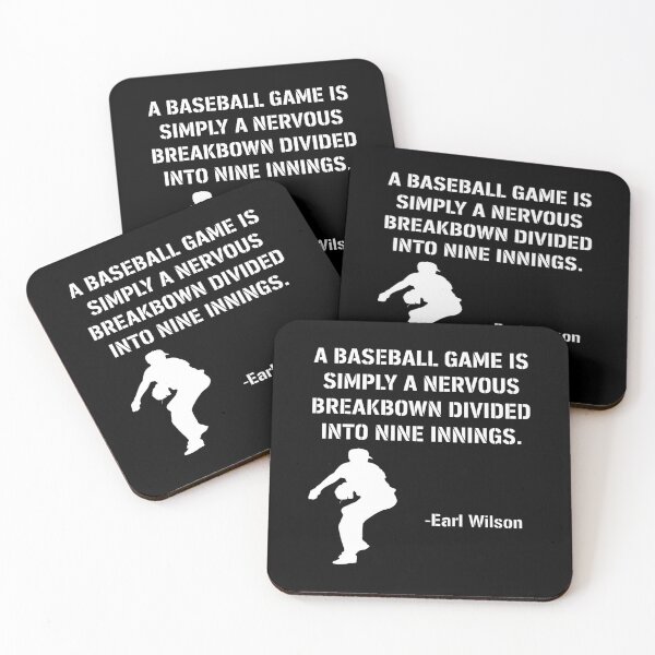 Item preview, Earl Wilson Baseball Nervous Breakdown Quote designed and sold by WeirdHelgas.