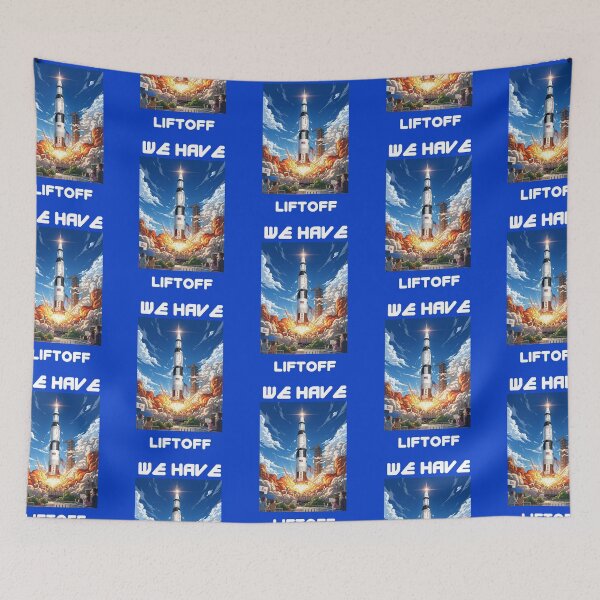 Item preview, WE HAVE LIFTOFF!!! designed and sold by HillC1985.