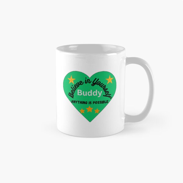 Item preview, believe in yourself buddy , anything is possible designed and sold by SonNorriskk.