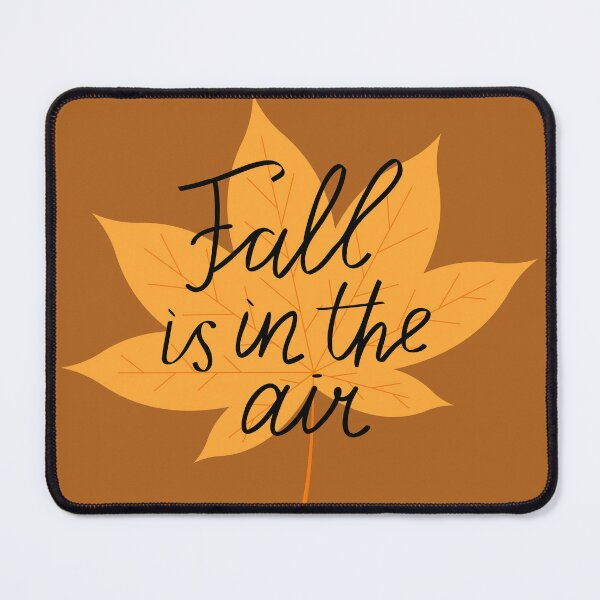 Item preview, Fall Is In The Air designed and sold by MiaBellaGirl.