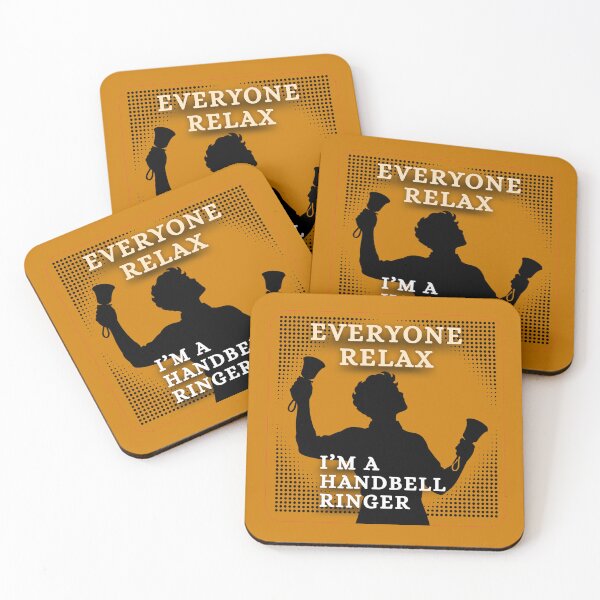 Item preview, Everyone relax – I’m a handbell ringer designed and sold by CelticClapper.