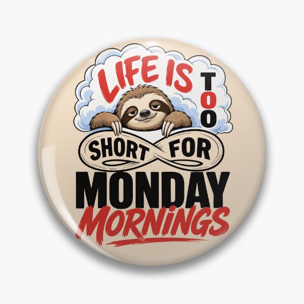 Item preview, Cute Sloth Monday Morning Art Print designed and sold by Nadiename.