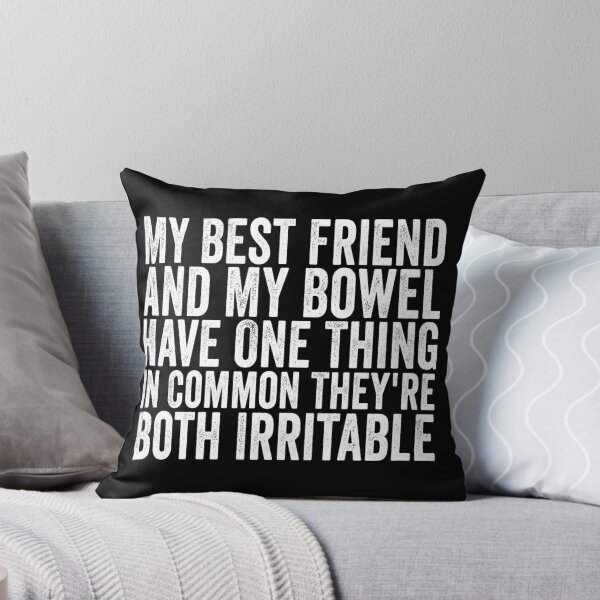 Item preview, My Best Friend And My Bowel Have One Thing In Common They’re Both Irritable Funny Best Friend Humor designed and sold by 76Valeria.