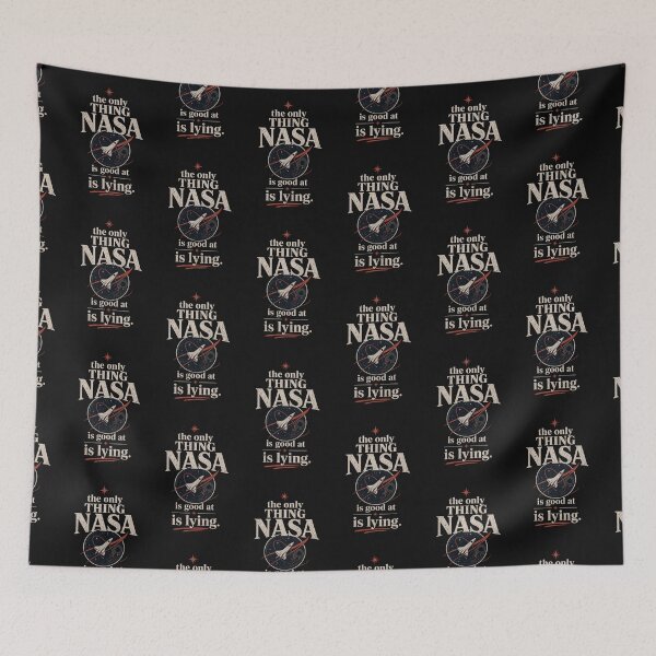 Item preview, The only thing Nasa is good at is lying.  designed and sold by INEEDBABYPOWDER.