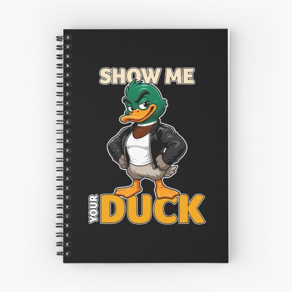 Item preview, Show Me Your Duck Funny Mallard Pun designed and sold by Karma Design.