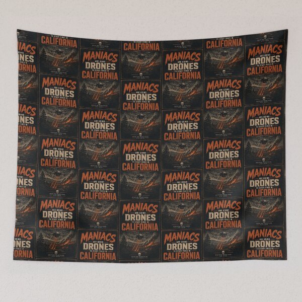 Item preview, maniacs are using drones to start fires in California designed and sold by INEEDBABYPOWDER.
