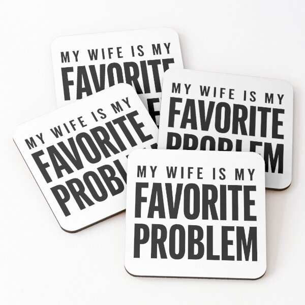 Item preview, My Wife is My Favorite Problem Funny 2 designed and sold by Doodletext.