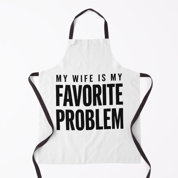 Item preview, My Wife is My Favorite Problem Funny 2 designed and sold by Doodletext.