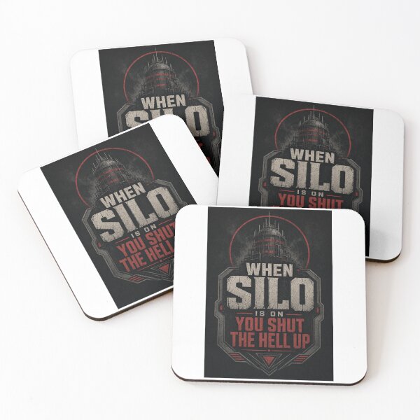 Item preview, When silo is on you shut the hell up designed and sold by INEEDBABYPOWDER.