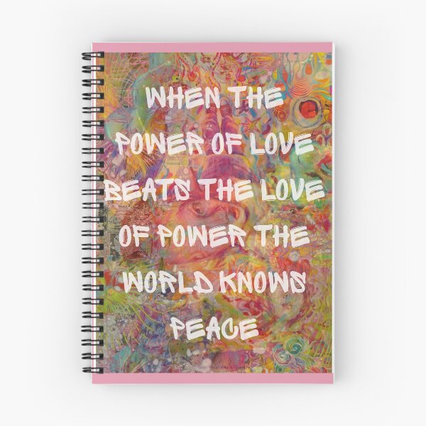 Item preview, When The Power of Love Beats the Love of Power the World Knows Peace Graffiti Poster-White Font designed and sold by CloGlo.