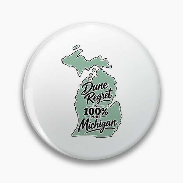 Item preview, Funny Dune Regret is 100% Pure Michigan Sand Dunes designed and sold by gillys.