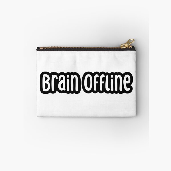 Item preview, Brain Offline, Outline Typography  designed and sold by Memes N Lore .