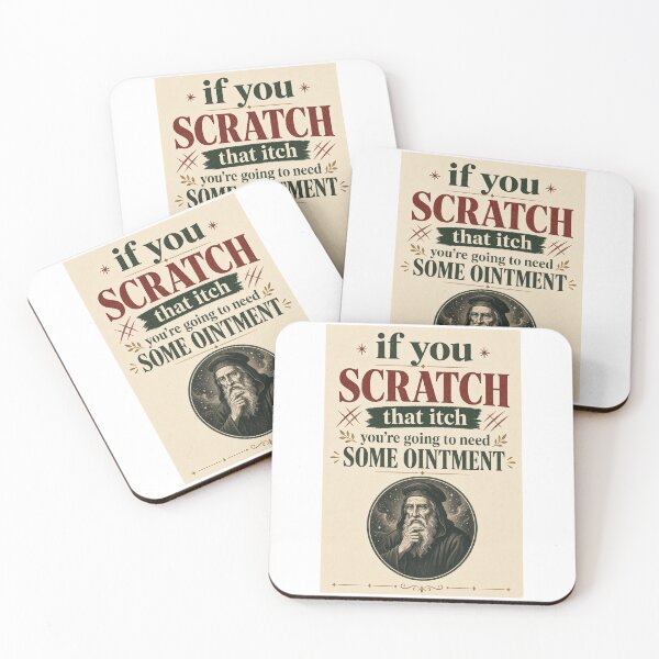Item preview, If you scratch that itch, you're going to need some ointment.  designed and sold by INEEDBABYPOWDER.