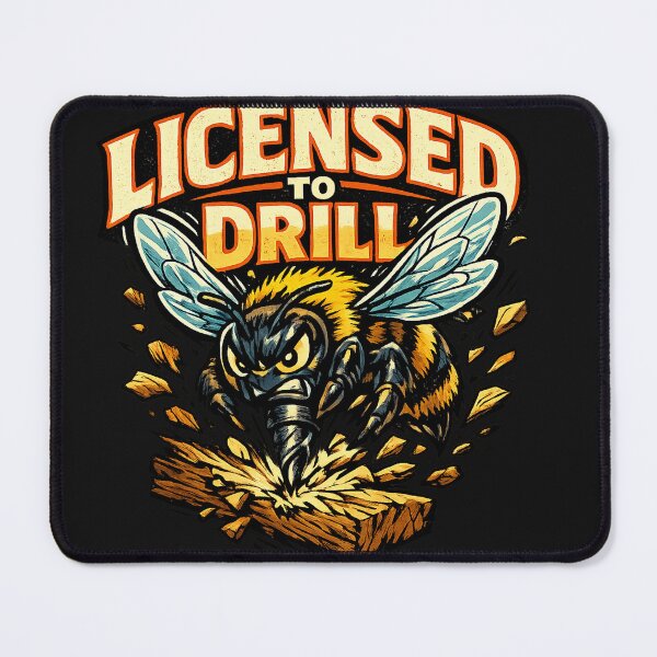 Item preview, LICENSED TO DRILL designed and sold by AusTradeTees.