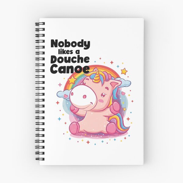Item preview, Funny Rainbow Unicorn Stars Nobody Likes a Douche Canoe designed and sold by Space Ghettos.