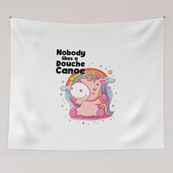 Item preview, Funny Rainbow Unicorn Stars Nobody Likes a Douche Canoe designed and sold by Space Ghettos.