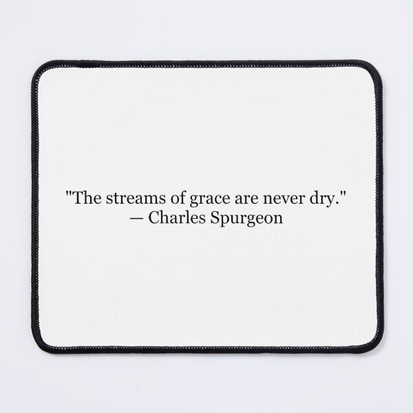 Item preview, The Streams of Grace Are Never Dry | Charles Spurgeon Quote Print | Christian Typography Wall Art designed and sold by The Prose Atelier.