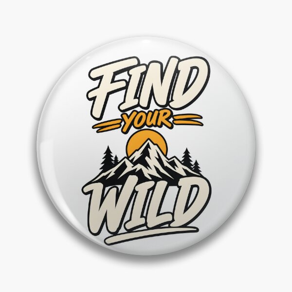 Item preview, Find Your Wild Outdoor Adventure Mountain T-Shirt Design designed and sold by Ahsacom.