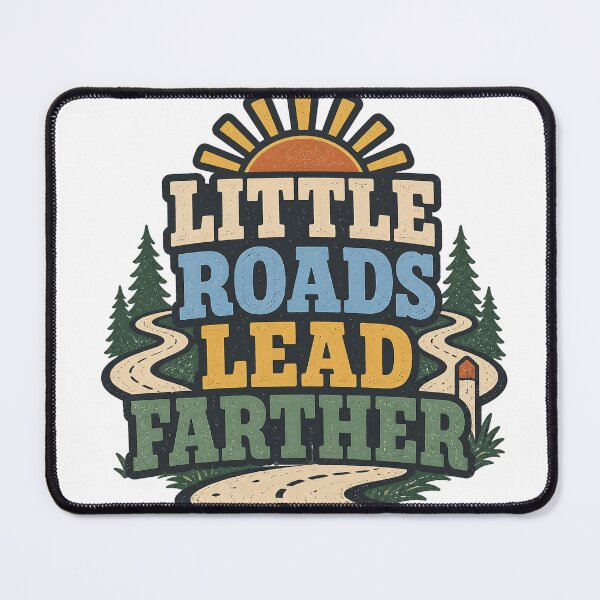 Item preview, Little Roads Lead Farther designed and sold by aihrgdesign.