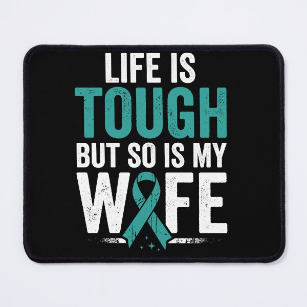 Item preview, Life Is Tough But So Is My Wife Strong Wife Awareness Survivor designed and sold by Doodleoub.
