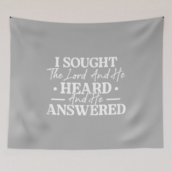 Item preview, I Sought The Lord and He Heard and He Answered designed and sold by ArleneRowe.