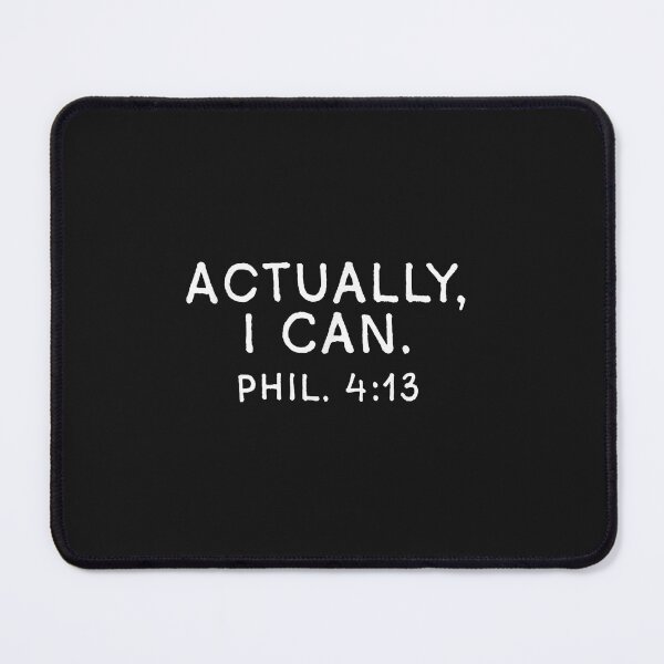 Item preview, Actually I Can Shirt, Philippians 4 13, Religious Gifts_2 designed and sold by FrankIsabel.
