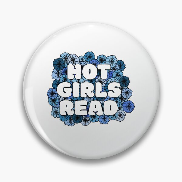 Item preview, Hot Girls Read - Blue designed and sold by haileyprainito.