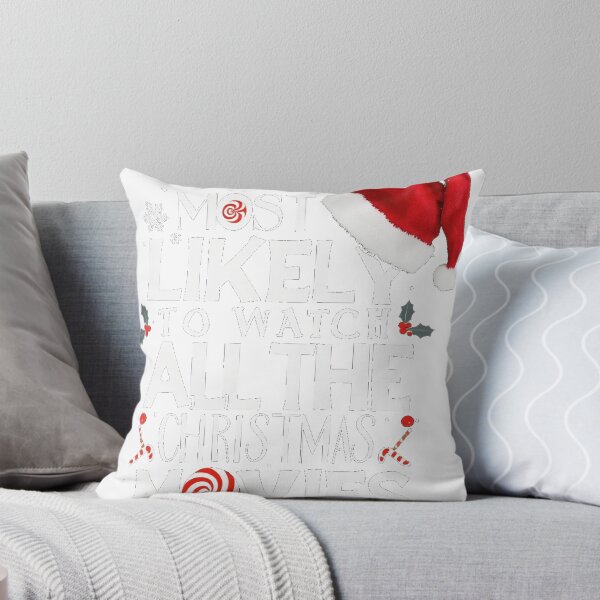 Item preview, Most Likely To Watch All The Christmas Movies designed and sold by icm4639.