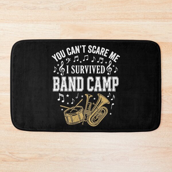 Item preview, You Can't Scare Me I Survived Band Camp Musician Marching Band Member designed and sold by Doodleoub.