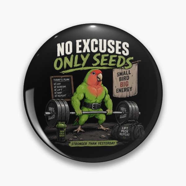 Item preview, No Excuses, Only Seeds – Funny Muscle Bird Gym T-Shirt designed and sold by DogLord.