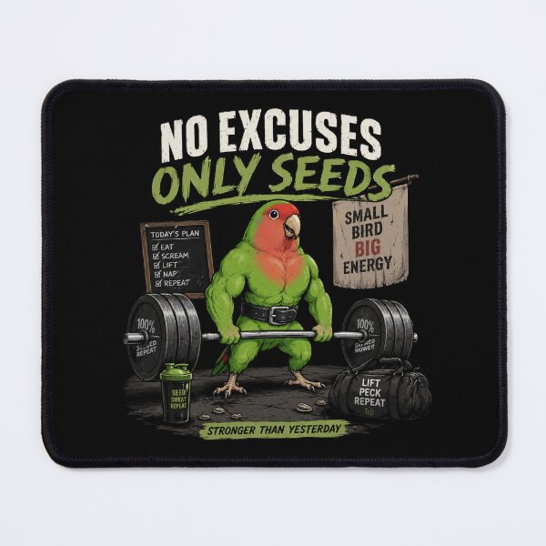 Item preview, No Excuses, Only Seeds – Funny Muscle Bird Gym T-Shirt designed and sold by DogLord.