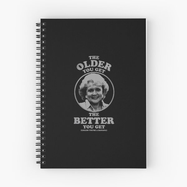 Item preview, The Golden Girls Rose Older You Get designed and sold by WolskiFrida.