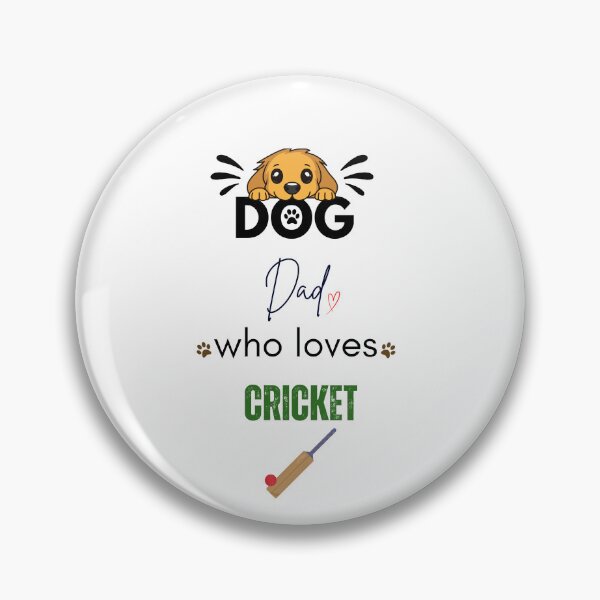 Item preview, Dog Dad Who Loves Cricket designed and sold by PawFitt.