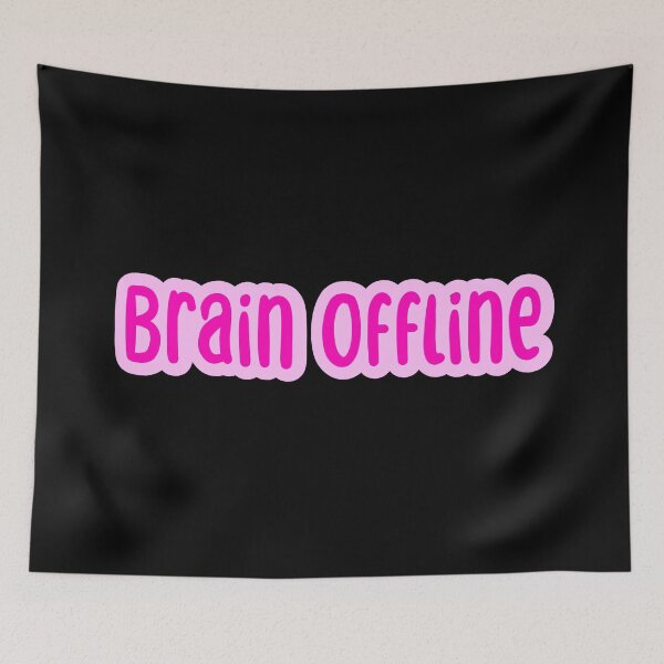 Item preview, Brain Offline, Pink Outline Typography  designed and sold by Memes N Lore .