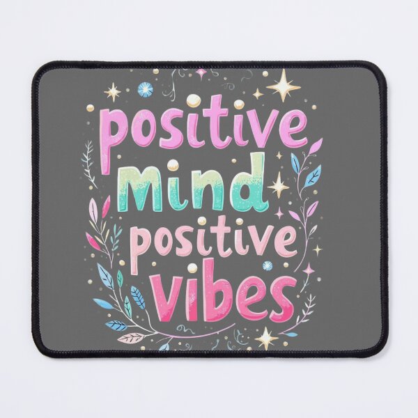Item preview, Positive Mind Positive Vibes Cute Pastel Aesthetic Quote designed and sold by GlowAura7.
