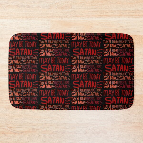 Item preview, MAY BE TODAY SATAN designed and sold by zzzozzo.