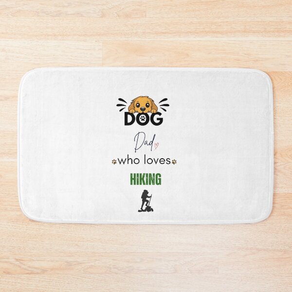 Item preview, Dog Dad Who Loves Hiking designed and sold by PawFitt.