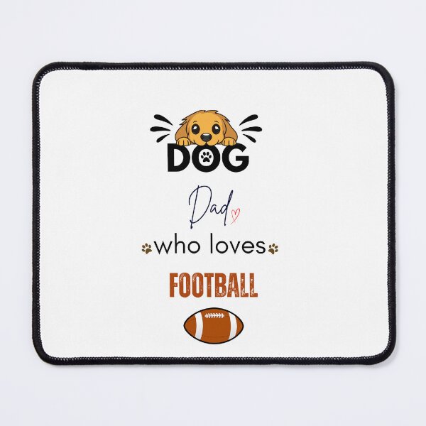 Item preview, Dog Dad Who Loves Football (US) designed and sold by PawFitt.