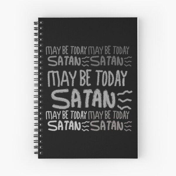 Item preview, MAY BE TODAY SATAN designed and sold by zzzozzo.