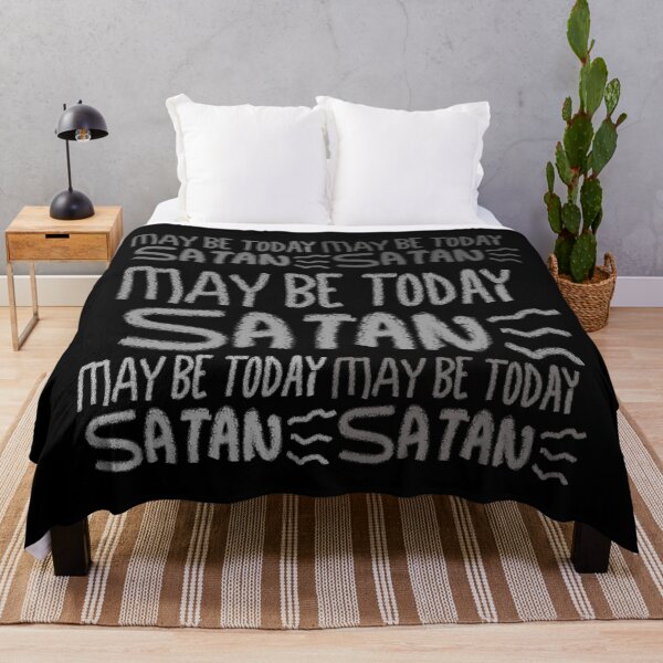 Item preview, MAY BE TODAY SATAN designed and sold by zzzozzo.
