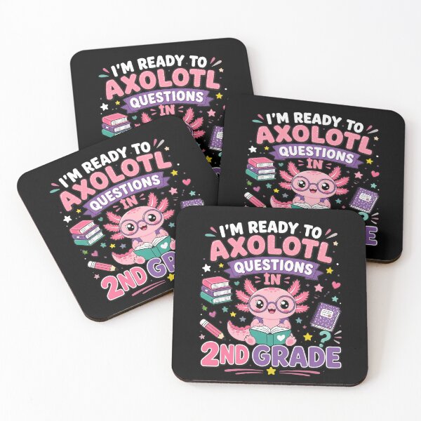 Item preview, Im Ready To Axolotl Questions In 2nd Grade Cute  designed and sold by legantepin.